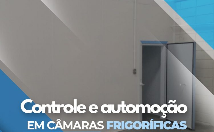  Controle e automação de câmaras frigoríficas