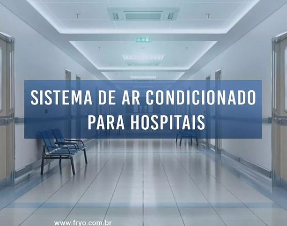  Sistema de ar condicionado para hospitais