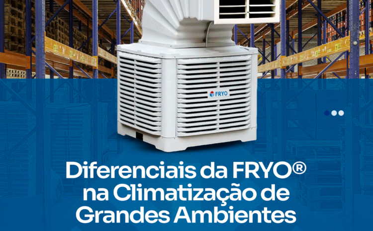  FRYO® Climatização: A Solução Eficiente para Grandes Ambientes!